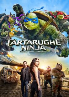 Tartarughe Ninja: Fuori dall'ombra